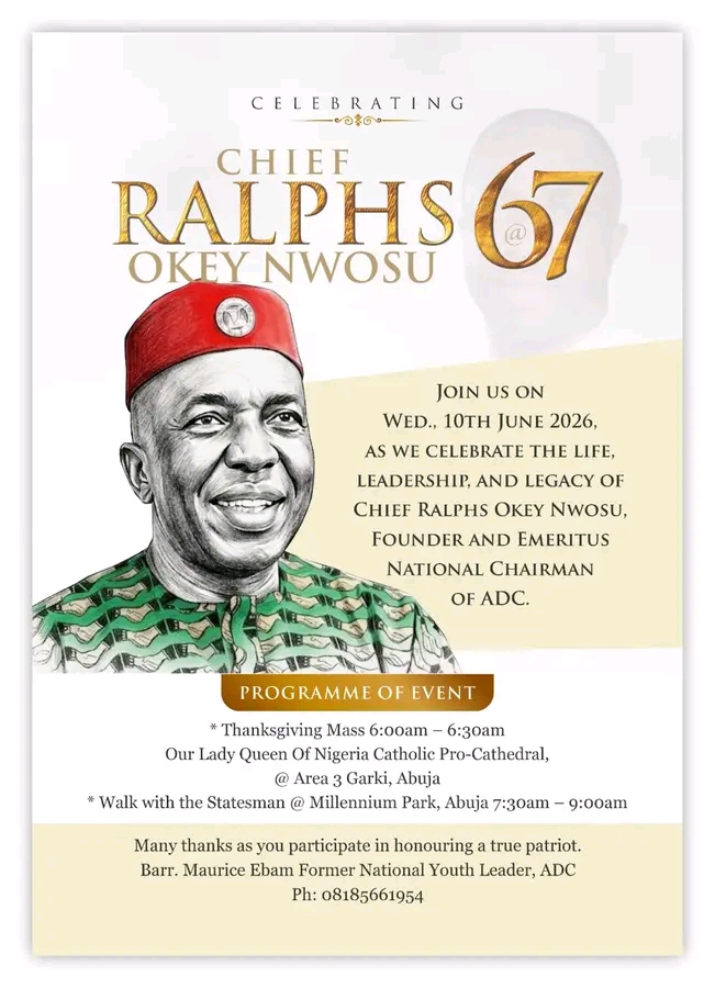 ADC celebrates Chief Ralph Okey Nwosu at 67